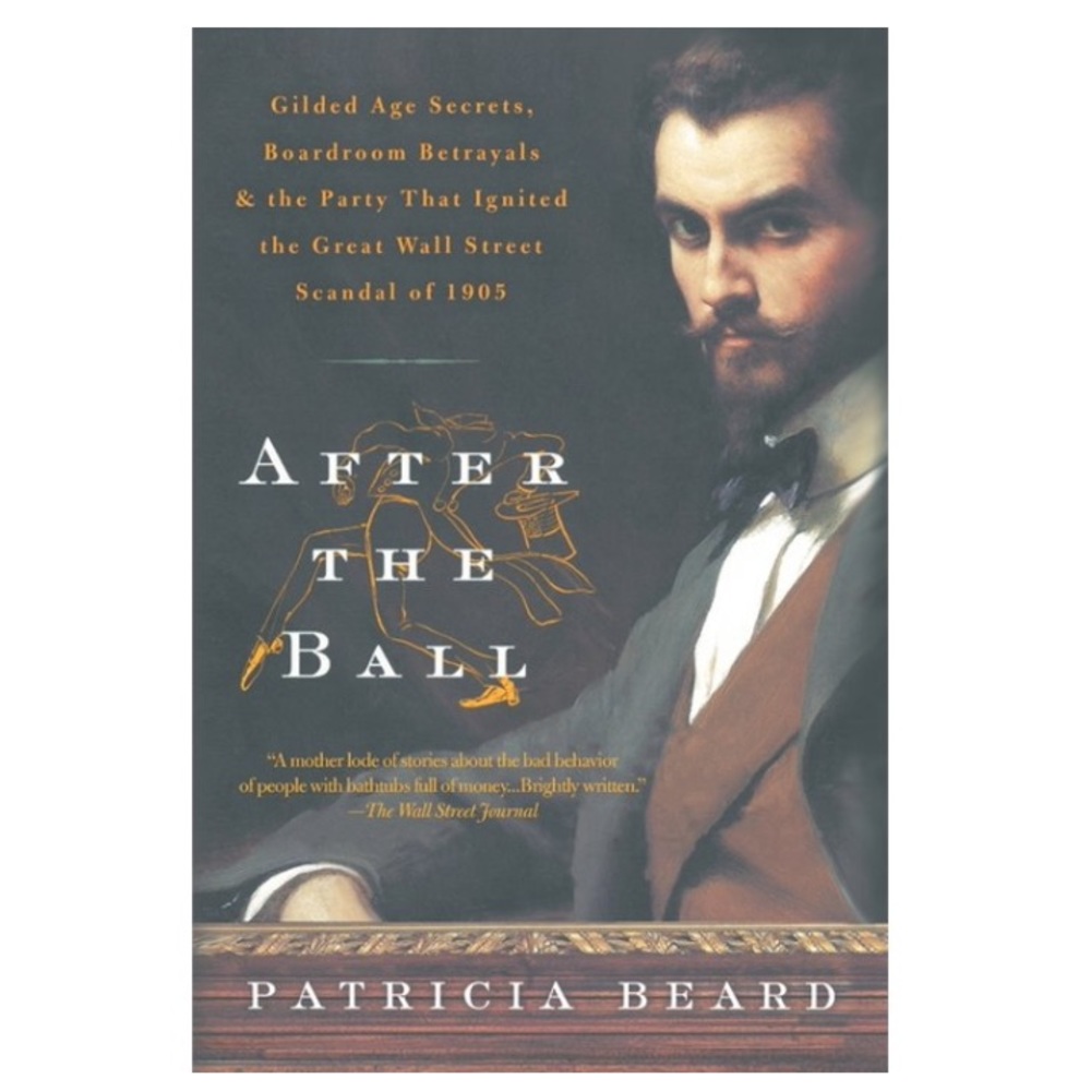 After The Ball by Patricia Beard (Paperback)